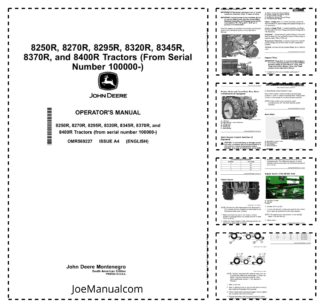 John Deere 8250R 8270R 8295R 8320R 8345R 8370R 8400R Tractor Operators Manual OMR569227