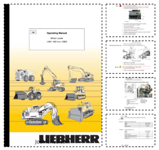 Liebherr L564-463 L564T-465 Wheel Loader Operators Manual SN 12800 and UP