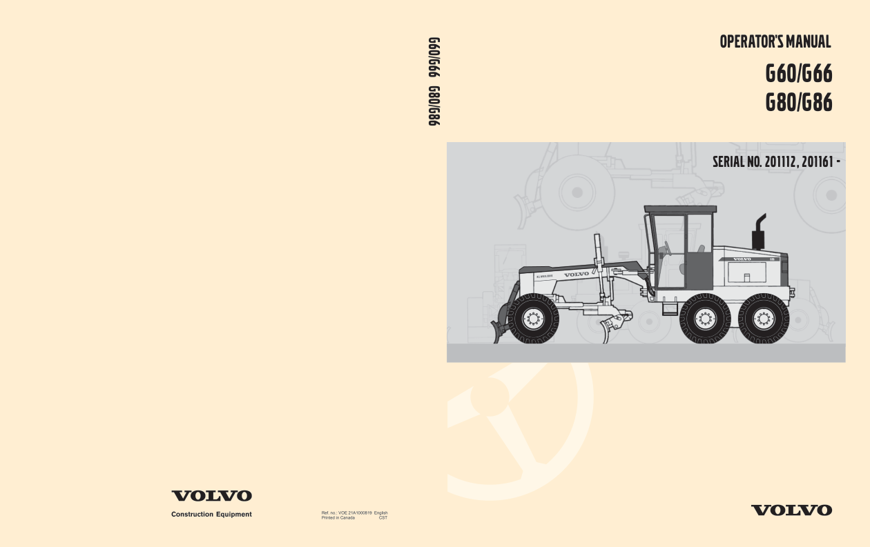 Volvo G60 G66 G80 G86 Grader Operators Manual SN 201112 21161 and UP - Image 2